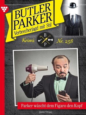cover image of Parker wäscht dem Figaro den Kopf